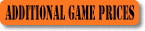 Additional Game Price